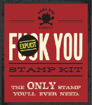 FUCK YOU STAMP KIT - Dare You Stamp: FUCK [YOU / ME / OFF]